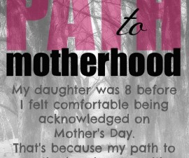 My Path to Motherhood, step motherhood